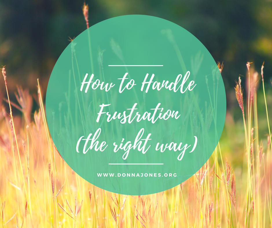Four Ways to Deal with Frustration (the Right Way)
