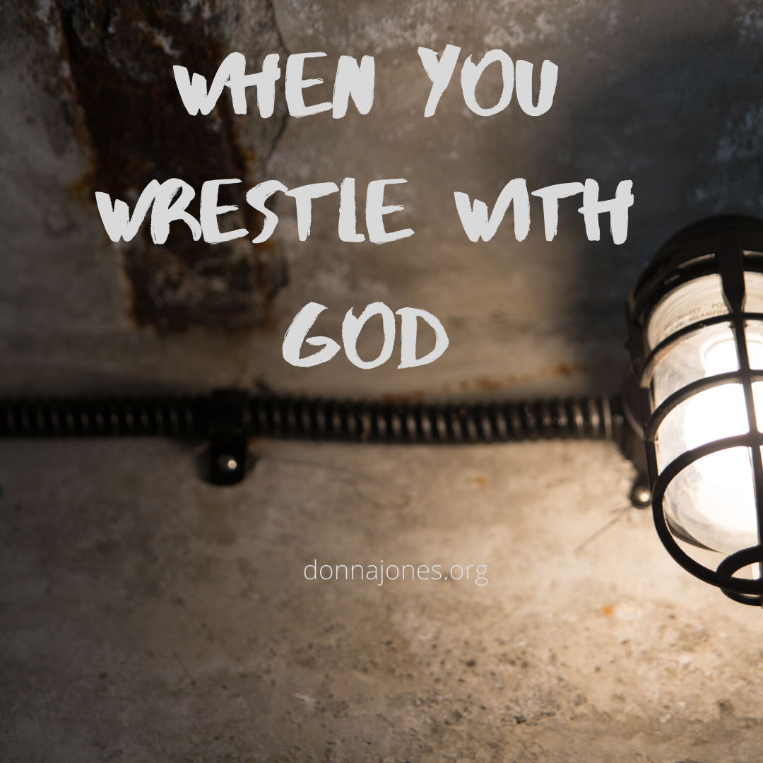 When You Wrestle with God
