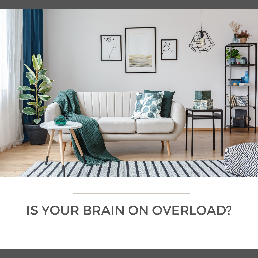 Your Brain (and Life) On Overload